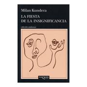 La Fiesta de la Insignificancia