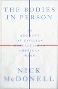 The Bodies in Person: An Account of Civilian Casualties in American Wars 