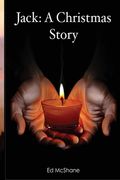 Jack: A Christmas Story (en Inglés)