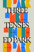 Three Tenses: A Transmission from the Nineties (en Inglés)