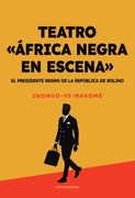 PRESIDENTE NEGRO DE LA REPUBLICA DE BOLINO, EL