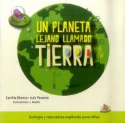 Un Planeta Lejano Llamado Tierra - Blanco Cecilia - Uranito