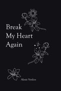 Break My Heart Again (en Inglés)