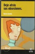 deje atrás sus obsesiones