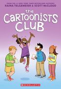 The Cartoonists Club: A Graphic Novel (en Inglés)