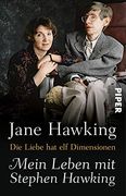 Die Liebe hat elf Dimensionen: Mein Leben mit Stephen Hawking (en Alemán)