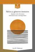 Sátira y Géneros Menores: Apuntes Sobre Literatura Latinoamericana Contemporánea: 70 (Nexos y Diferencias. Estudios de la Cultura de América Latina)