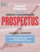 Arizona Diamondbacks 2021: A Baseball Companion (en Inglés)