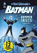 Summer Freeze! (You Choose Stories: Batman) (en Inglés)
