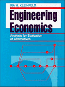 engineering economics analysis for evaluation of alternatives