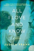 All I Love And Know (en Inglés)