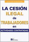 cesion ilegal de trabajadores en actividades