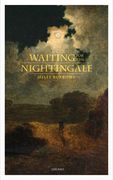 Waiting for the Nightingale (en Inglés)