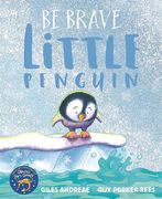 Be Brave Little Penguin 