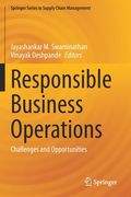 Responsible Business Operations: Challenges and Opportunities (en Inglés)