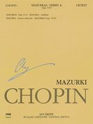 Mazurkas: Chopin National Edition 4a, Vol. Iv (Series a. , Works Published During Chopin'S Lifetime) (en Inglés)
