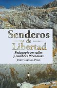 Senderos de Libertad: Pedagogía en Valles y Cumbres Pirenaicas