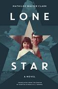 Lone Star: A Novel (en Inglés)
