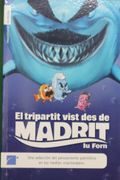 El Tripartit Vist des de Madrit