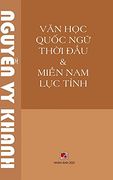 Van hoc Quoc ngu Thoi dau (Hard Cover) (en Inglés)