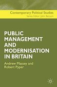 The Public Management and Modernisation in Britain (Contemporary Political Studies) (en Inglés)