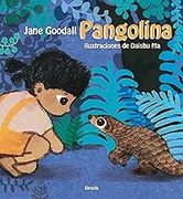 Pangolina: 31 (Siruela Ilustrada)