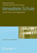 Verwaltete Schule: Geschichte und Gegenwart (en Alemán)