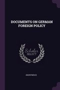 Documents on German Foreign Policy (en Inglés)
