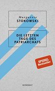 Die Letzten Tage des Patriarchats (in German)