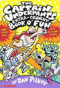The Captain Underpants Extra-Crunchy Book o' fun 'n Games (en Inglés)