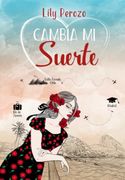 Cambia mi Suerte (in Spanish)