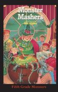 Monster Mashers: Save the Monsters! (en Inglés)
