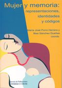 Mujer y Memoria: Representaciones, Identidades y Códigos