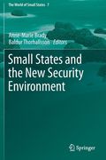 Small States and the New Security Environment (en Inglés)