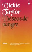 deseos de sangre/ desires for blood