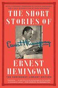 The Short Stories Of Ernest Hemingway