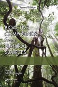 Bioactive Compounds From Natural Sources: Natural Products as Lead Compounds in Drug Discovery (en Inglés)