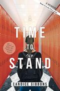 A Time to Stand: A Memoir (Times) (en Inglés)