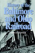 History of the Baltimore and Ohio Railroad (en Inglés)