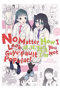 No Matter how i Look at it, It's you Guys' Fault i'm not Popular! , Vol. 15 (en Inglés)