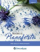 Suono il pianoforte livello 3: Per adulti principianti (en Italiano)