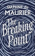 The Breaking Point: Short Stories (VMC)