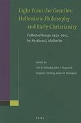 Light From the Gentiles: Hellenistic Philosophy and Early Christianity: Collected Essays, 1959-2012, by Abraham j. Malherbe (Supplements to Novum Testamentum) (en Inglés)