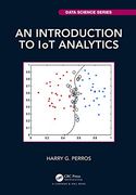 An Introduction to iot Analytics (Chapman & Hall (en Inglés)