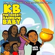 Kb the Bossy Rainbow Baby (en Inglés)
