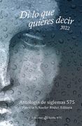 Di lo que quieres decir 2022: Antología de siglemas 575 (in Spanish)