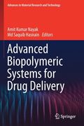 Advanced Biopolymeric Systems for Drug Delivery (en Inglés)