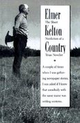elmer kelton country: the short nonfiction of a texas novelist