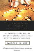 the sacred and the profane,the nature of religion (en Inglés)