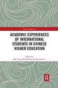 Academic Experiences of International Students in Chinese Higher Education (China Perspectives) (en Inglés)